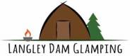 Langly Dam Glamping
